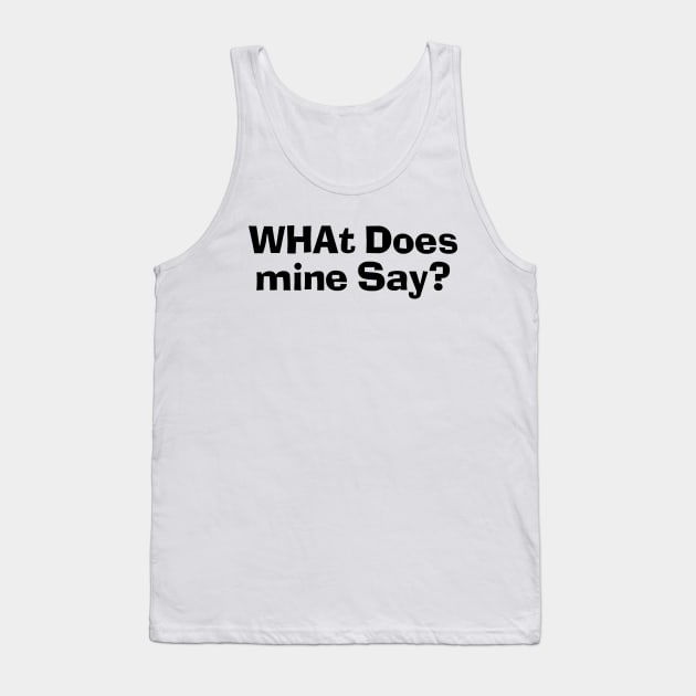 What does mine say? Sweet! Tank Top by fandemonium